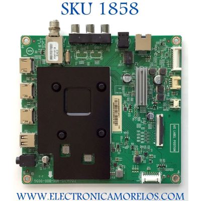 MAIN PARA TV INSIGNIA NUMERO DE PARTE (X)XKCB02K088 / 715GA715-M01-B00-005G / (X)XKCB02K088000X/Q4KA11 / KMB430518 / 5230809 / PANEL TPT430B5-GT013.H REV:S1P / DISPLAY PT430GT01-3 VER.1.0 / MODELO NS-43DF710NA21